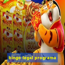 bingo legal programa